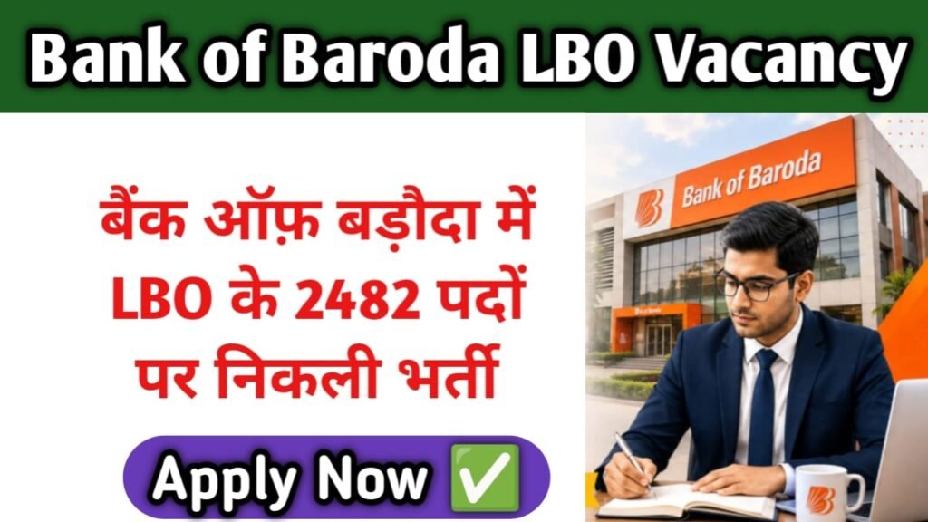 Bank of Baroda LBO Vacancy 2026